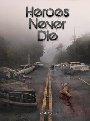 cover image of Heroes Never Die